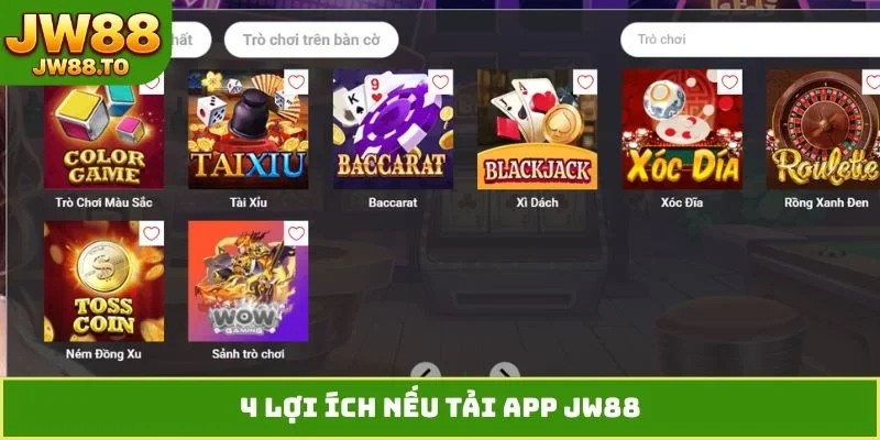 4 lợi ích nếu tải app JW88
