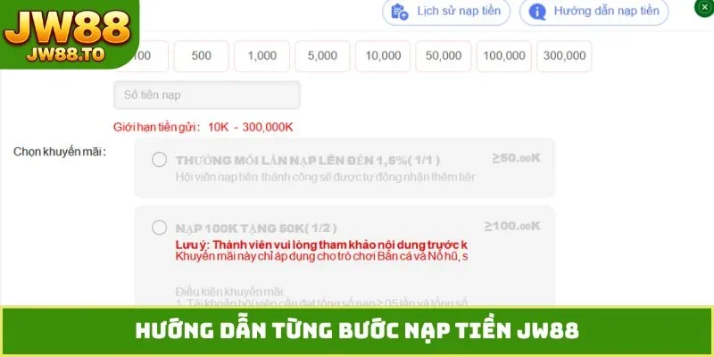 Hướng dẫn từng bước nạp tiền JW88